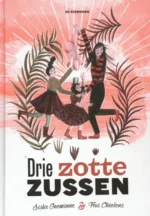 Drie zotte zussen | 9789462912755