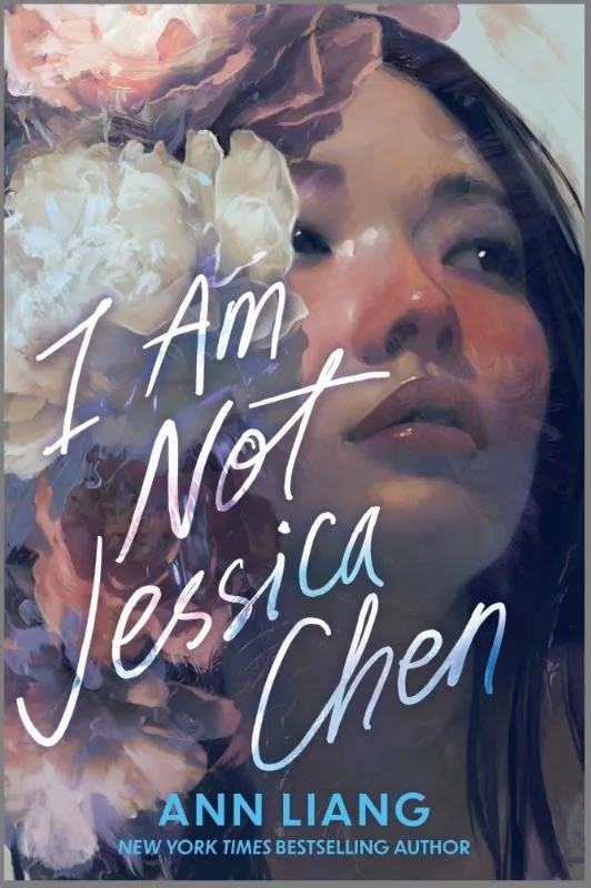 I Am Not Jessica Chen | 9781335081100 I Am Not Jessica Chen
