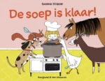 De soep is klaar! | 9789463371650