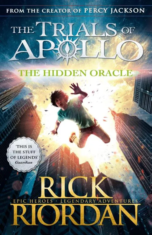 The Hidden Oracle (The Trials of Apollo Book 1) | 9780141363929 The Hidden Oracle (The Trials of Apollo Book 1)