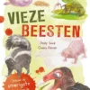 Vieze beesten | 9789047711902 Vieze beesten | 9789047711902