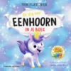 Er zit een eenhoorn in je boek | 9789002276057 Er zit een eenhoorn in je boek | 9789002276057