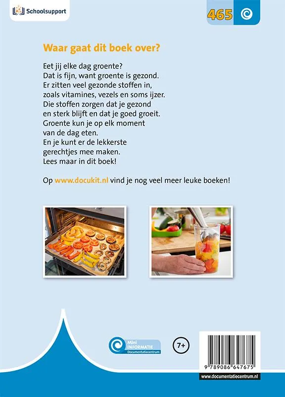 Groente is gezond | 9789086647675 Groente is gezond - Afbeelding 2