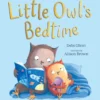 Little Owl's Bedtime | 9781529070439