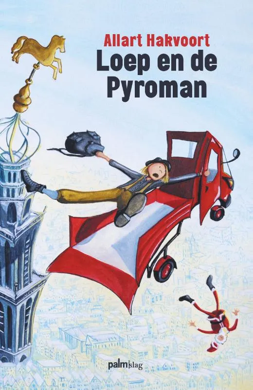 Loep en de Pyroman | 9789493059696 Loep en de Pyroman