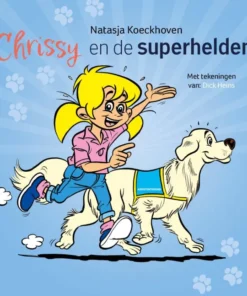 Chrissy en de superhelden