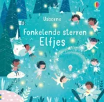 Fonkelende sterren Elfjes | 9789048318193 Fonkelende sterren Elfjes | 9789048318193