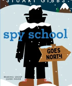 Spy School Goes North