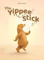 The Yippee Stick | 9781474972758