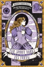 The Spirit Bares Its Teeth | 9781682636121