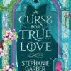 A Curse for True Love | 9789402718935