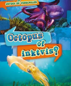Octopus of inktvis?
