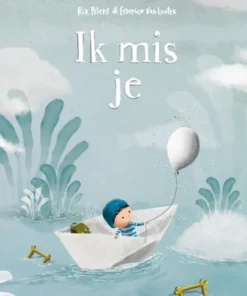 Ik mis je