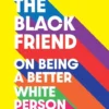 On Being a Better White Person | 9781605375793 On Being a Better White Person | 9781605375793