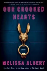 Our Crooked Hearts | 9781250857439