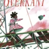 Naar de overkant | 9789055295814 Naar de overkant | 9789055295814