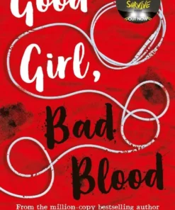 Good Girl, Bad Blood