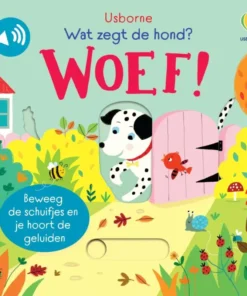 Wat zegt de hond? Woef!