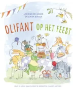 Olifant op het feest | 9789026625992 Olifant op het feest | 9789026625992