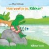 Hoe voel je je, Kikker? | 9789036643252