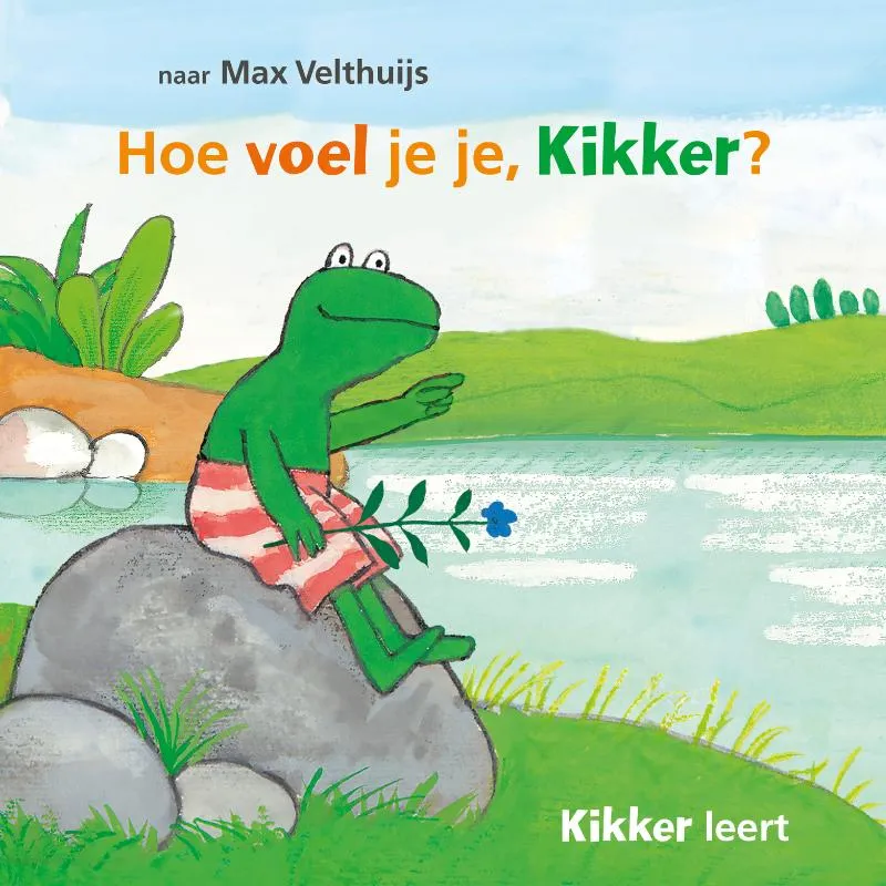 Hoe voel je je, Kikker? | 9789025880231 Hoe voel je je, Kikker?