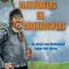 Dijkwerkers en darinkdelvers | 9789491263507 Dijkwerkers en darinkdelvers | 9789491263507