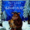 Het kind van de Gruffalo | 9789025765644 Het kind van de Gruffalo | 9789025765644