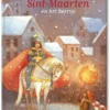 Sint-Maarten en het beertje | 9789025774615 Sint-Maarten en het beertje | 9789025774615