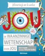 De waanzinnige wetenschap over jou | 9789024593880 De waanzinnige wetenschap over jou | 9789024593880