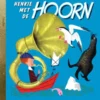 Henkie met de hoorn | 9789054447757