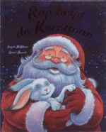 Rap helpt de kerstman | 9789053417157 Rap helpt de kerstman | 9789053417157