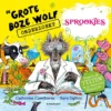 De Grote Boze Wolf onderzoekt sprookjes | 9789047716891
