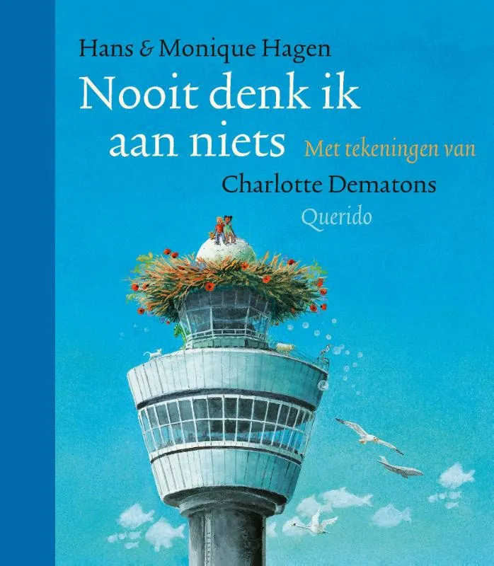 Nooit denk ik aan niets | 9789045123905 Nooit denk ik aan niets