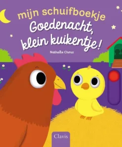 Goedenacht, klein kuikentje!