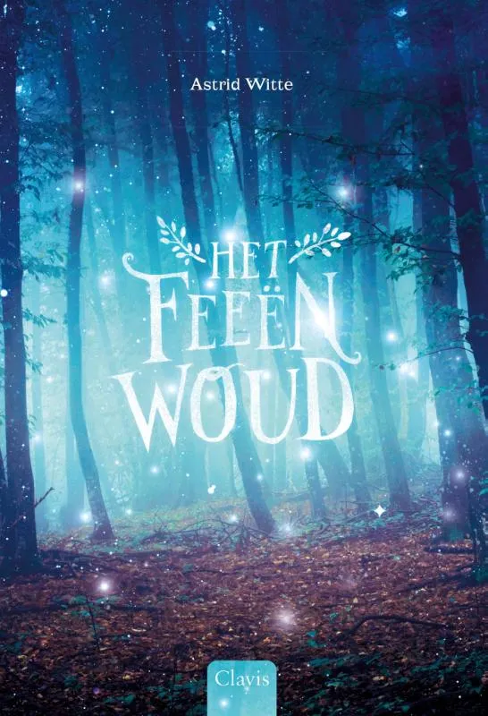 Het feeënwoud | 9789044843484 Het feeënwoud