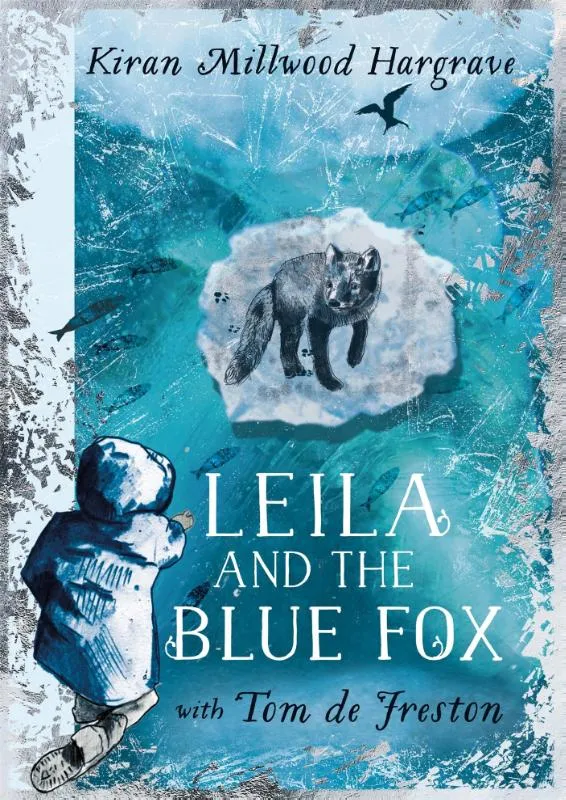 Leila and the Blue Fox | 9781510110274 Leila and the Blue Fox