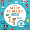 Gek op de wereld vlaggen | 9789036646857