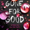 Gone for Good | 9781398551923 Gone for Good | 9781398551923