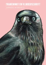 Traneninkt en vlinderschrift | 9789493265899 Traneninkt en vlinderschrift | 9789493265899