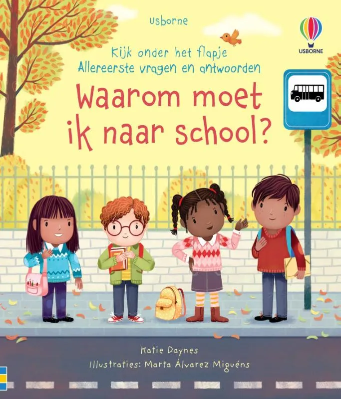 Waarom moet ik naar school? | 9781805310655 Waarom moet ik naar school?