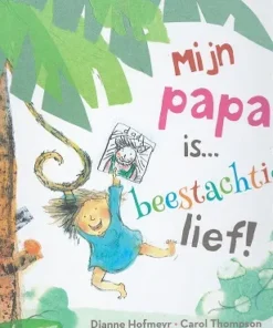 Mijn papa is... beestachtig lief