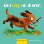 Een dag vol dieren | 9789044858570 Een dag vol dieren | 9789044858570
