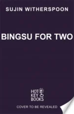 Bingsu for Two | 9781471418266