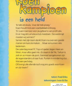 Koen Kampioen is een held | 9789020648645 Koen Kampioen is een held - Afbeelding 2