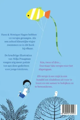 Alternative view of Elk versje is een visje