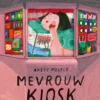 Mevrouw Kiosk | 9789401480888 Mevrouw Kiosk | 9789401480888