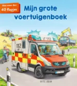 Mijn grote voertuigenboek | 9789401493406