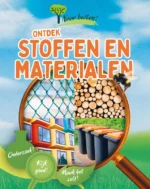 Ontdek stoffen en materialen | 9789464391657