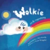 Wolkie en de regenboog | 9789492593573 Wolkie en de regenboog | 9789492593573