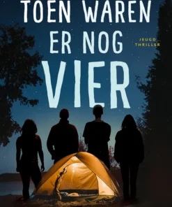 Toen waren er nog vier